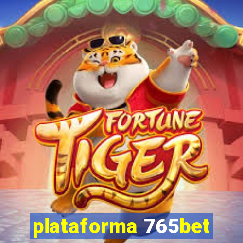 plataforma 765bet